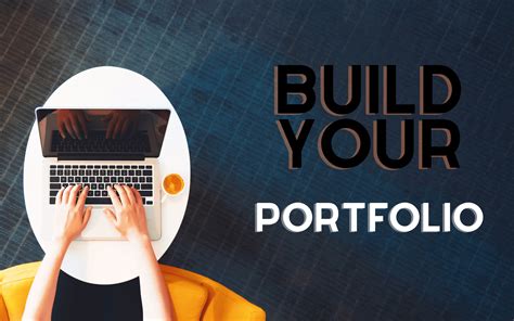 Building a strong portfolio: Showcasing your distinctive style and vision