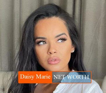 Calculating Daisy Marie's Net Worth