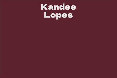 Calculating Kandee Lopes' Financial Value