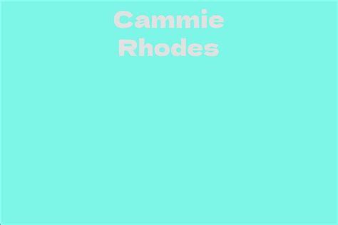 Cammie Rhodes' Impact on the Entertainment Industry