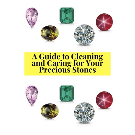 Caring for Your Precious Gems: Maintenance and Cleaning Tips