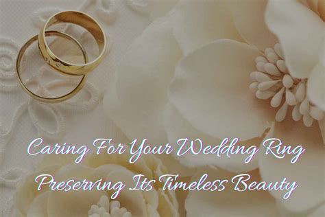 Caring for Your Precious Jewelry: Preserving its Timeless Beauty