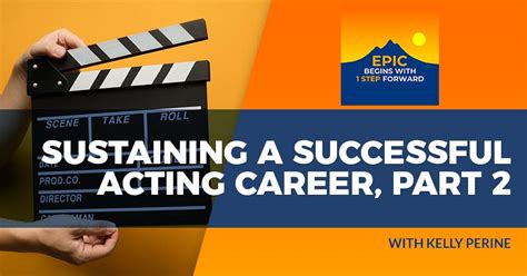 Celebrating Your Success: Sustaining a Thriving Acting Career