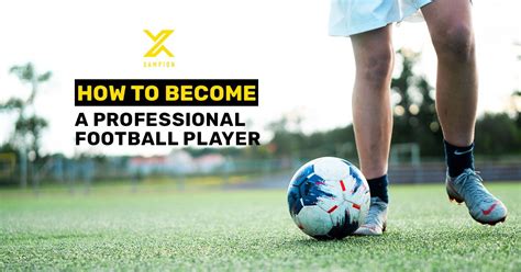 Chasing Your Goal: Aspiring to be a Professional Football Player?