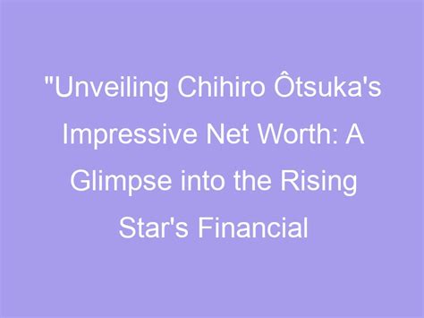 Chihiro Oide's Net Worth and Success