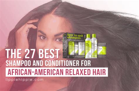 Choosing the Ideal Shampoo and Conditioner for African American Hair