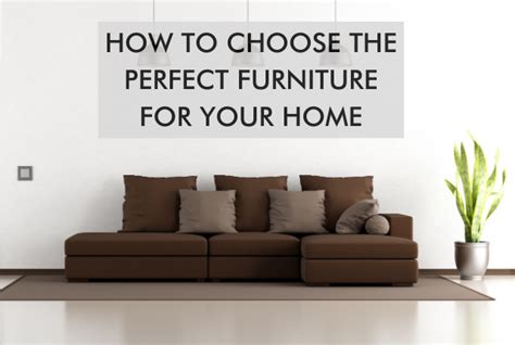 Choosing the Perfect Furniture for Effortless Maintenance