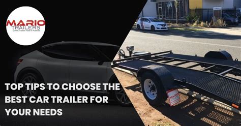 Choosing the Perfect Trailer to Suit Your Requirements