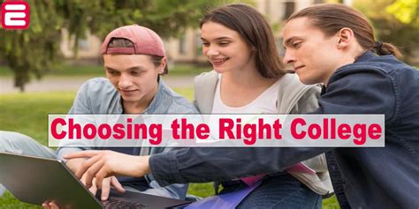 Choosing the Right College: Factors to Consider