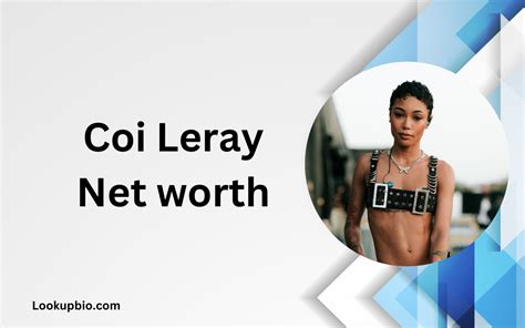 Coi Leray's Unique Path to Success