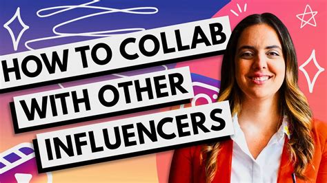 Collaborations with Other Influencers