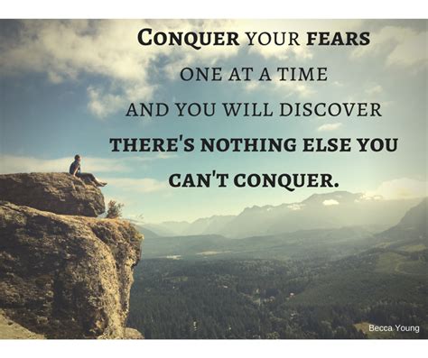 Conquering Your Fears