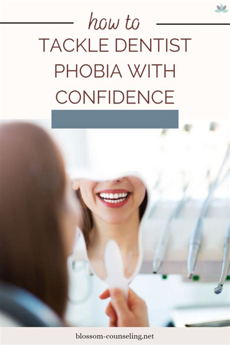 Conquering dental phobia for a dazzling smile