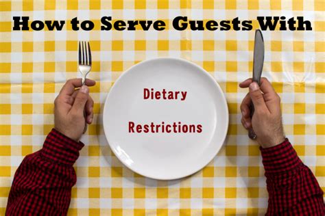 Considering Your Guests' Preferences and Dietary Restrictions