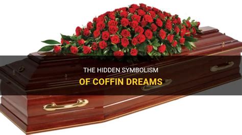 Coping with Mortality in Dreams: Strategies for Dealing with Coffin Symbolism