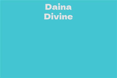 Counting the Cash: Daina Divine's Total Assets Unveiled