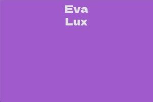 Counting the Dollars: Eva Lux's Net Worth