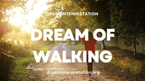 Cracking the Code of Walking in Dreams: Unveiling the Deeper Significance