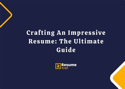 Crafting an Impressive Resume