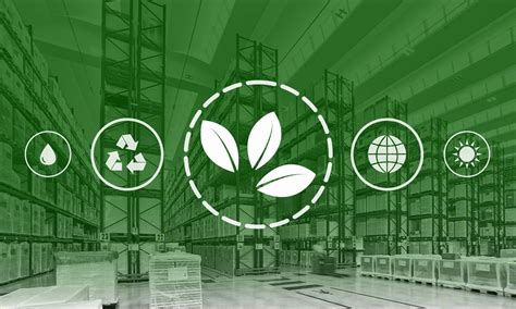 Creating a Sustainable Warehouse: Environmental Benefits