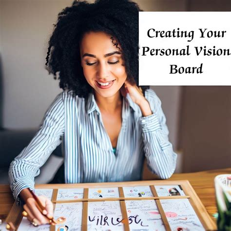 Creating a Vision Board: A Visual Reminder of Your Aspirations