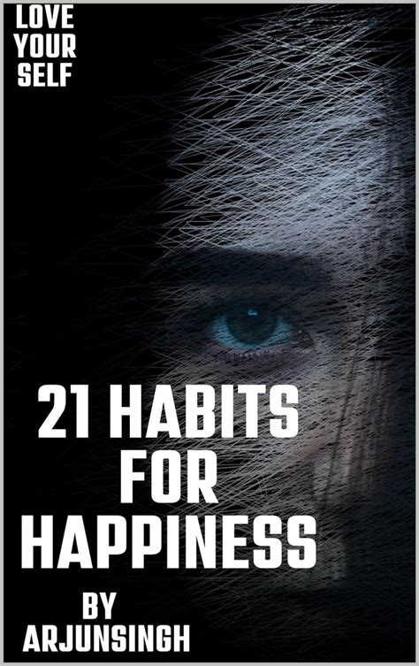 Cultivating Positive Habits for a Joyful Existence