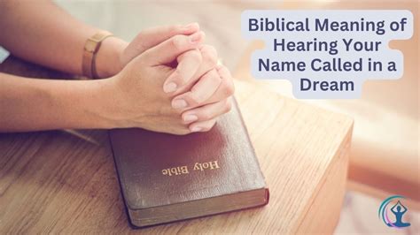 Cultural Beliefs and Interpretations Surrounding the Phenomenon of Hearing Your Name in a Dream