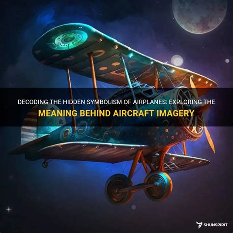 Cultural Perspectives on Aircraft and their Symbolic Significance