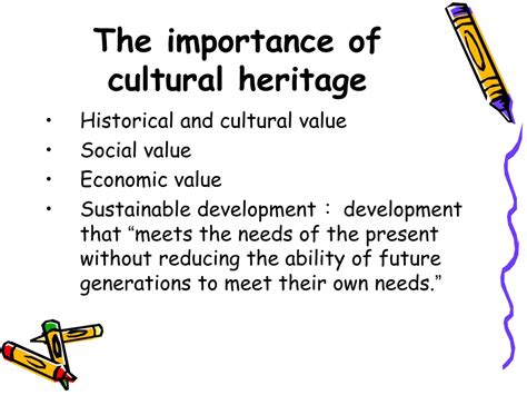 Cultural Significance of Varied Heritage