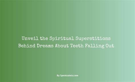 Cultural and Superstitious Beliefs About Dreams Involving a Falling Tooth