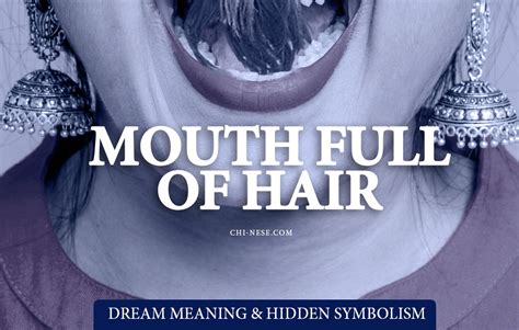 Cultural and Symbolic Meanings of Hair and the Mouth