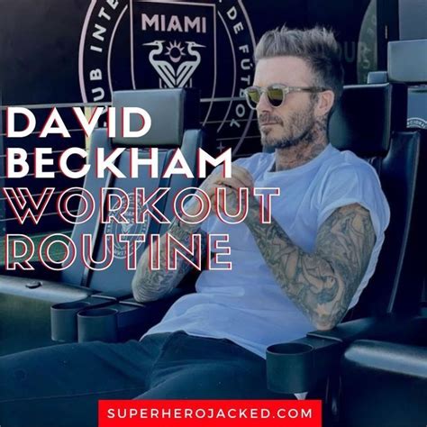 David Beckham's Personal Fitness Routine and Diet