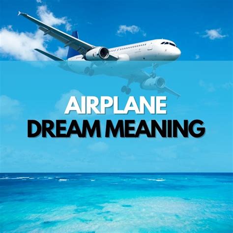 Deciphering the Message: Potential Meanings of Dreaming about Being Struck by an Airplane