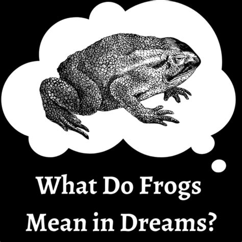 Deciphering the Psychological Significance of Imagining Frogs in Soup