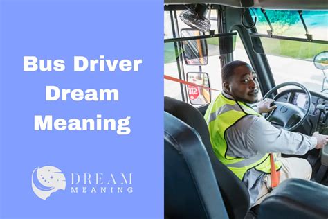 Deciphering the Significance of the Driver in Dream Symbolism