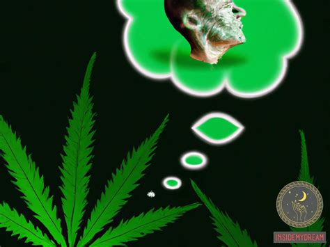 Deciphering the Symbolism: Exploring the Significance behind Dreaming of Cannabis Consumption