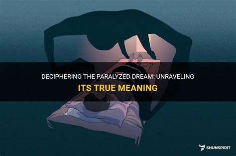 Deciphering the Symbolism: Unraveling the Significance of Dreams