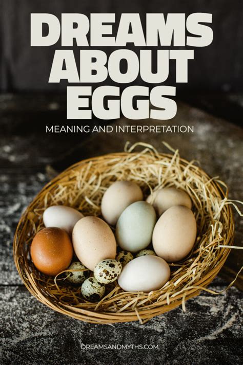 Decoding Dreams of Mature Eggs: Unraveling Their Symbolic Significance