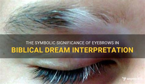 Decoding Symbolic Meanings: Understanding the Significance of Eyebrow Absence