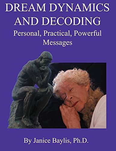 Decoding the Dream: Unveiling the Hidden Messages and Personal Significance