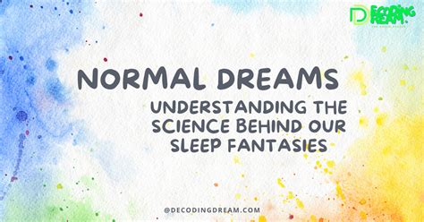 Decoding the Science Behind Dream Formation