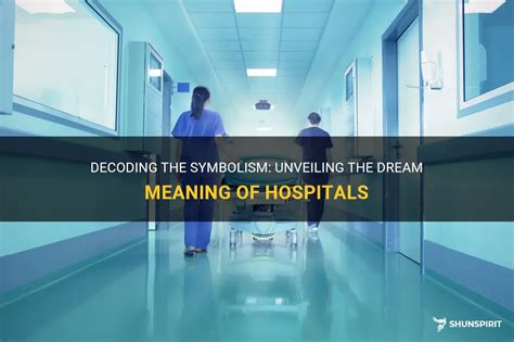 Decoding the Significance of Dreaming About an Urgent Hospital Visit