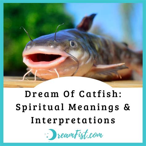 Decoding the Symbolic Power of the Catfish in Dream Interpretation