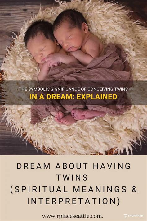 Decoding the Symbolic Significance of Twin Infants in Dreams