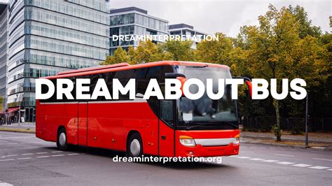 Decoding the Symbolism: The Significance of Pushing a Bus in the Realm of Dream Interpretation