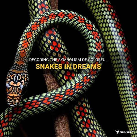 Decoding the Symbolism of Colors in Interpreting Snake Dreams