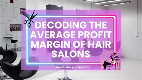 Decoding typical hair salon vision settings