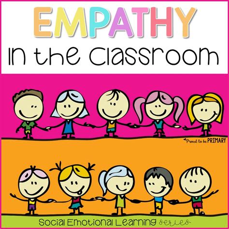 Developing Empathy and Compassion