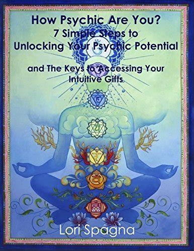 Developing Your Intuition: Unlocking the Key to Psychic Potential