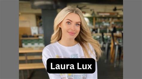 Discover Laura Lux's Current Age